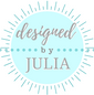 Designed by Julia